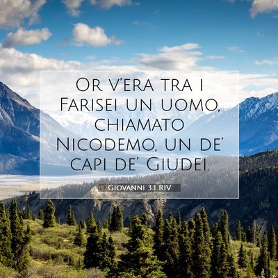 Picture 07 - Giovanni 3:1 RIV - Or v’era tra i Farisei un uomo, chiamato - Bible Verse Picture