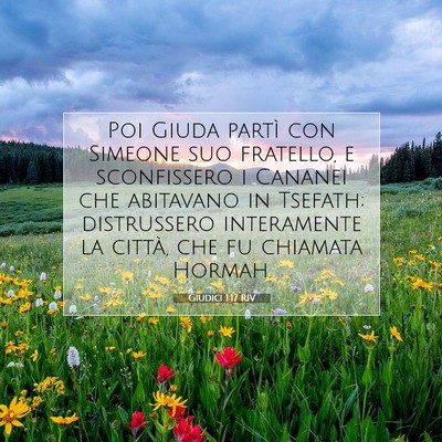 Picture 07 - Giudici 1:17 RIV - Poi Giuda partì con Simeone suo fratello, e - Bible Verse Picture
