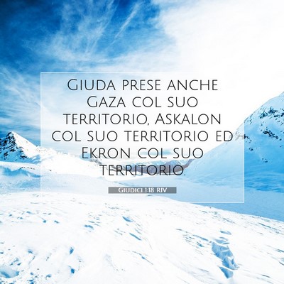 Picture 07 - Giudici 1:18 RIV - Giuda prese anche Gaza col suo territorio, - Bible Verse Picture
