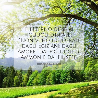 Picture 07 - Giudici 10:11 RIV - E l’Eterno disse ai figliuoli d’Israele: - Bible Verse Picture