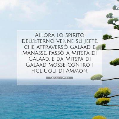 Picture 07 - Giudici 11:29 RIV - Allora lo spirito dell’Eterno venne su Jefte, - Bible Verse Picture