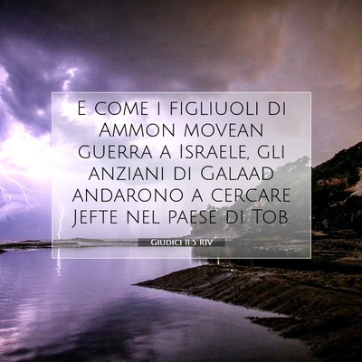 Picture 07 - Giudici 11:5 RIV - E come i figliuoli di Ammon movean guerra a - Bible Verse Picture