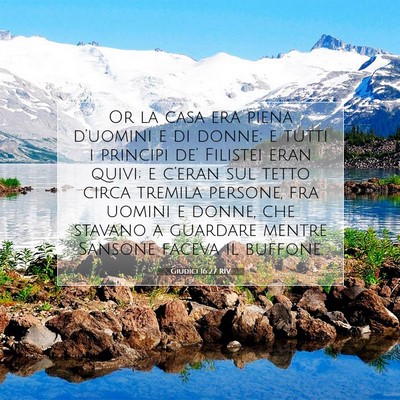 Picture 07 - Giudici 16:27 RIV - Or la casa era piena d’uomini e di donne; e - Bible Verse Picture