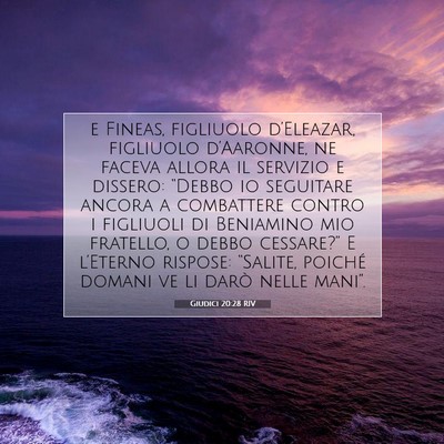Picture 07 - Giudici 20:28 RIV - e Fineas, figliuolo d’Eleazar, figliuolo - Bible Verse Picture