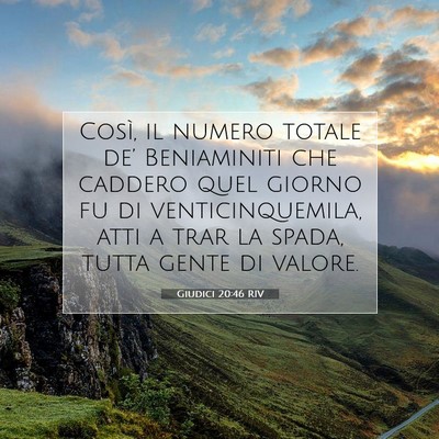 Picture 07 - Giudici 20:46 RIV - Così, il numero totale de’ Beniaminiti che - Bible Verse Picture