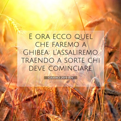Picture 07 - Giudici 20:9 RIV - E ora ecco quel che faremo a Ghibea: - Bible Verse Picture
