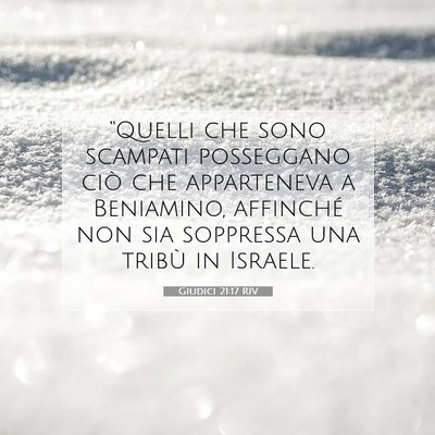 Picture 07 - Giudici 21:17 RIV - “Quelli che sono scampati posseggano ciò che - Bible Verse Picture
