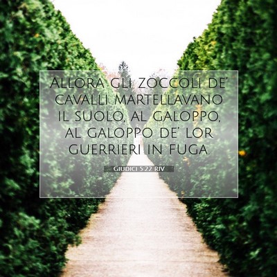 Picture 07 - Giudici 5:22 RIV - Allora gli zoccoli de’ cavalli martellavano il - Bible Verse Picture