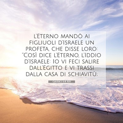 Picture 07 - Giudici 6:8 RIV - l’Eterno mandò ai figliuoli d’Israele un - Bible Verse Picture
