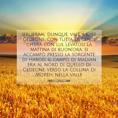 Picture 07 - Giudici 7:1 RIV - Ierubbaal dunque, vale a dire Gedeone, con tutta - Bible Verse Picture