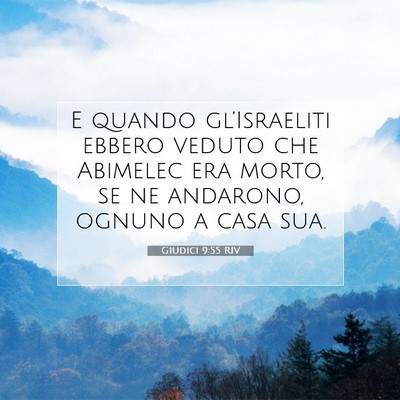 Picture 07 - Giudici 9:55 RIV - E quando gl’Israeliti ebbero veduto che - Bible Verse Picture