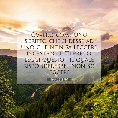 Picture 07 - Isaia 29:12 RIV - Ovvero come uno scritto che si desse ad uno che - Bible Verse Picture