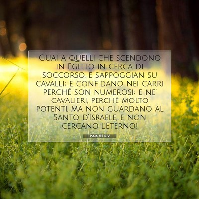 Picture 07 - Isaia 31:1 RIV - Guai a quelli che scendono in Egitto in cerca di - Bible Verse Picture