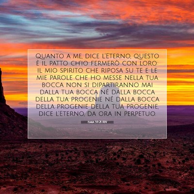 Picture 07 - Isaia 59:21 RIV - Quanto a me, dice l’Eterno, questo è il patto - Bible Verse Picture