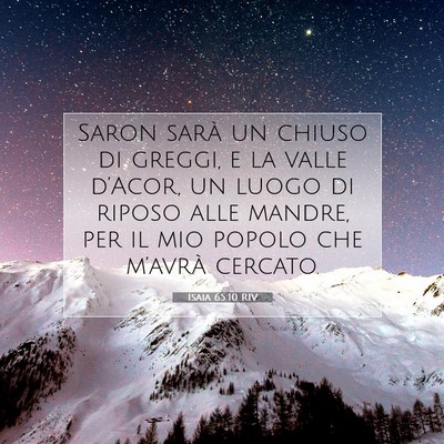 Picture 07 - Isaia 65:10 RIV - Saron sarà un chiuso di greggi, e la valle - Bible Verse Picture