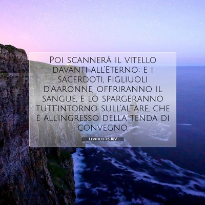 Picture 07 - Levitico 1:5 RIV - Poi scannerà il vitello davanti all’Eterno; e - Bible Verse Picture