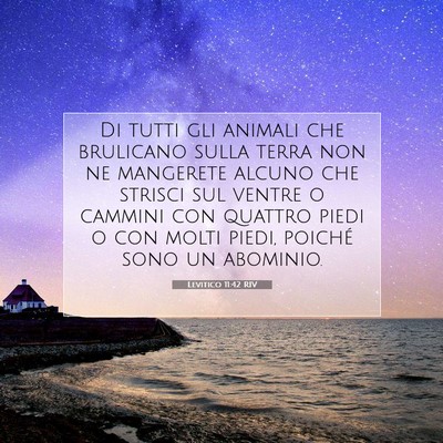 Picture 07 - Levitico 11:42 RIV - Di tutti gli animali che brulicano sulla terra - Bible Verse Picture
