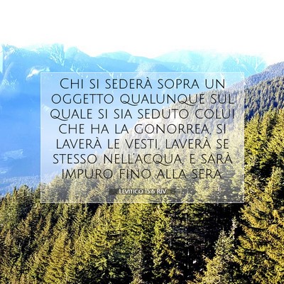 Picture 07 - Levitico 15:6 RIV - Chi si sederà sopra un oggetto qualunque sul - Bible Verse Picture