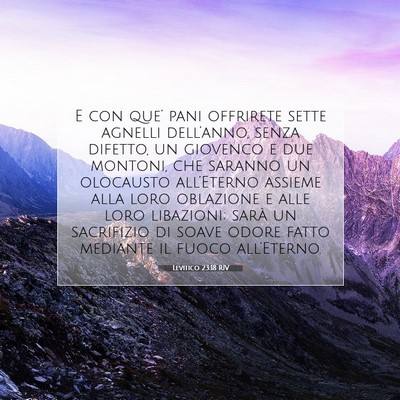 Picture 07 - Levitico 23:18 RIV - E con que’ pani offrirete sette agnelli - Bible Verse Picture