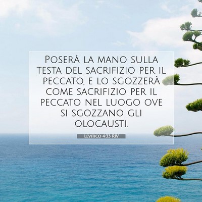 Picture 07 - Levitico 4:33 RIV - Poserà la mano sulla testa del sacrifizio per il - Bible Verse Picture