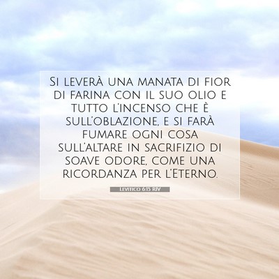 Picture 07 - Levitico 6:15 RIV - Si leverà una manata di fior di farina con il - Bible Verse Picture