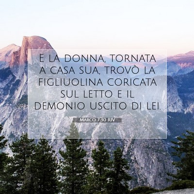 Picture 07 - Marco 7:30 RIV - E la donna, tornata a casa sua, trovò la - Bible Verse Picture