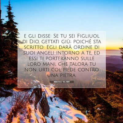 Picture 07 - Matteo 4:6 RIV - e gli disse: Se tu sei Figliuol di Dio, gettati - Bible Verse Picture