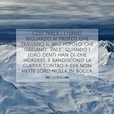 Picture 07 - Michea 3:5 RIV - Così parla l’Eterno riguardo ai profeti che - Bible Verse Picture