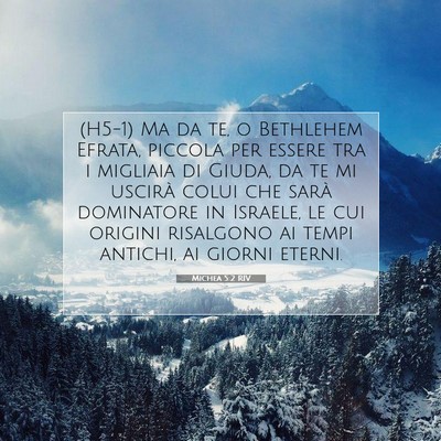 Picture 07 - Michea 5:2 RIV - (H5-1) Ma da te, o Bethlehem Efrata, piccola per - Bible Verse Picture
