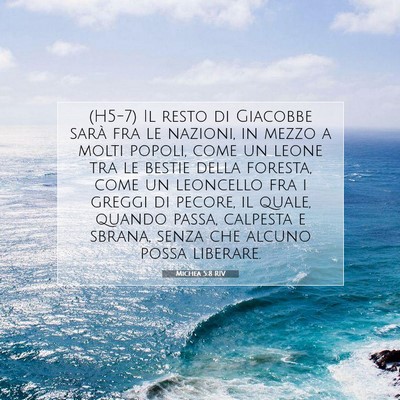 Picture 07 - Michea 5:8 RIV - (H5-7) Il resto di Giacobbe sarà fra le nazioni, - Bible Verse Picture