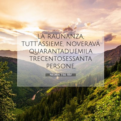 Picture 07 - Neemia 7:66 RIV - La raunanza, tutt’assieme, noverava - Bible Verse Picture
