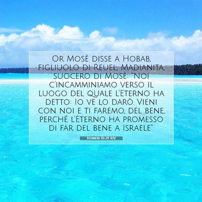 Picture 07 - Numeri 10:29 RIV - Or Mosè disse a Hobab, figliuolo di Reuel, - Bible Verse Picture