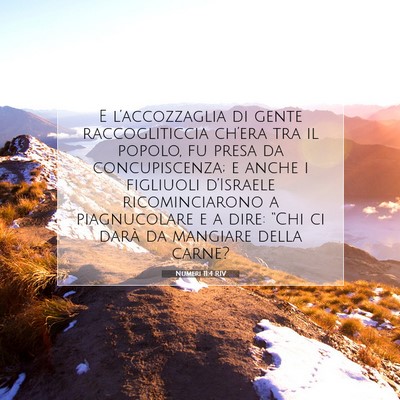 Picture 07 - Numeri 11:4 RIV - E l’accozzaglia di gente raccogliticcia - Bible Verse Picture