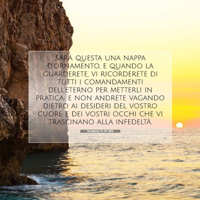 Picture 07 - Numeri 15:39 RIV - Sarà questa una nappa d’ornamento, e quando la - Bible Verse Picture