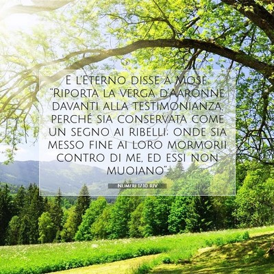 Picture 07 - Numeri 17:10 RIV - E l’Eterno disse a Mosè: “Riporta la verga - Bible Verse Picture