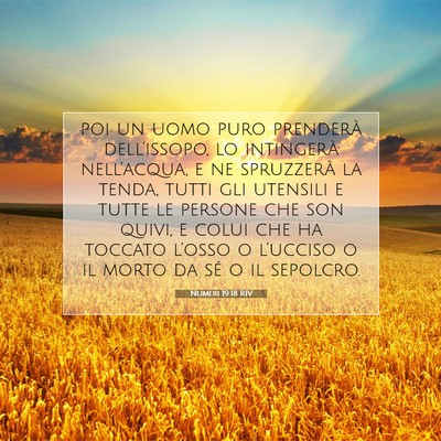 Picture 07 - Numeri 19:18 RIV - poi un uomo puro prenderà dell’issopo, lo - Bible Verse Picture