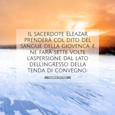 Picture 07 - Numeri 19:4 RIV - Il sacerdote Eleazar prenderà col dito del - Bible Verse Picture