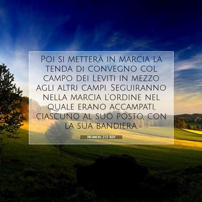 Picture 07 - Numeri 2:17 RIV - Poi si metterà in marcia la tenda di convegno - Bible Verse Picture