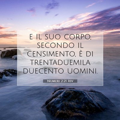 Picture 07 - Numeri 2:21 RIV - e il suo corpo, secondo il censimento, è di - Bible Verse Picture