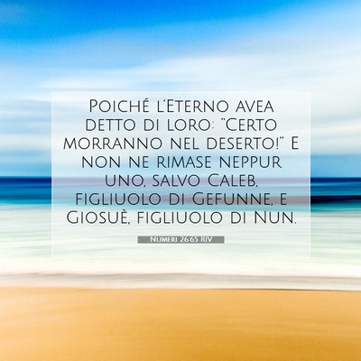 Picture 07 - Numeri 26:65 RIV - Poiché l’Eterno avea detto di loro: “Certo - Bible Verse Picture