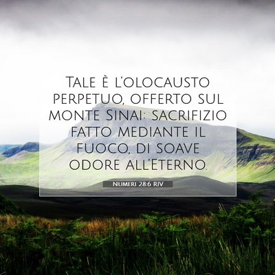 Picture 07 - Numeri 28:6 RIV - Tale è l’olocausto perpetuo, offerto sul monte - Bible Verse Picture