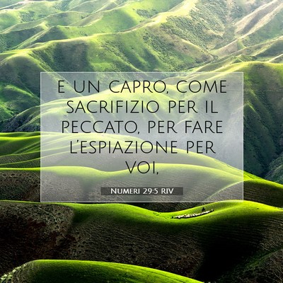 Picture 07 - Numeri 29:5 RIV - e un capro, come sacrifizio per il peccato, per - Bible Verse Picture