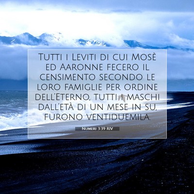 Picture 07 - Numeri 3:39 RIV - Tutti i Leviti di cui Mosè ed Aaronne fecero il - Bible Verse Picture