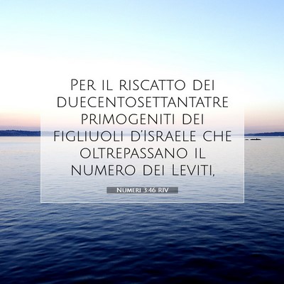 Picture 07 - Numeri 3:46 RIV - Per il riscatto dei duecentosettantatre - Bible Verse Picture
