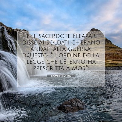 Picture 07 - Numeri 31:21 RIV - E il sacerdote Eleazar disse ai soldati - Bible Verse Picture
