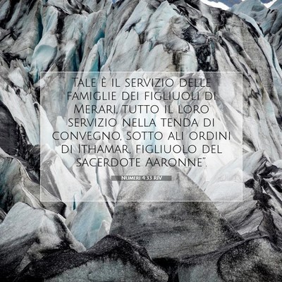 Picture 07 - Numeri 4:33 RIV - Tale è il servizio delle famiglie dei figliuoli - Bible Verse Picture