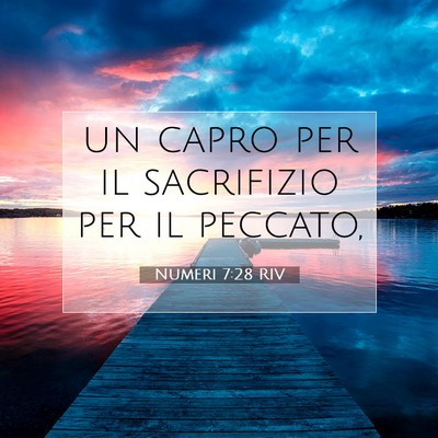 Picture 07 - Numeri 7:28 RIV - un capro per il sacrifizio per il - Bible Verse Picture