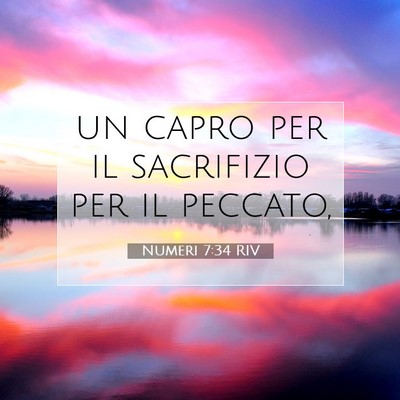 Picture 07 - Numeri 7:34 RIV - un capro per il sacrifizio per il - Bible Verse Picture