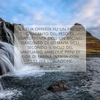 Picture 07 - Numeri 7:67 RIV - La sua offerta fu un piatto d’argento del peso - Bible Verse Picture