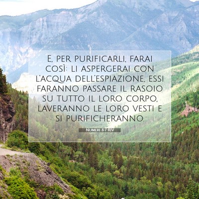 Picture 07 - Numeri 8:7 RIV - E, per purificarli, farai così: li aspergerai - Bible Verse Picture